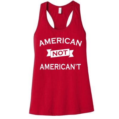 American Not American't Women's Racerback Tank