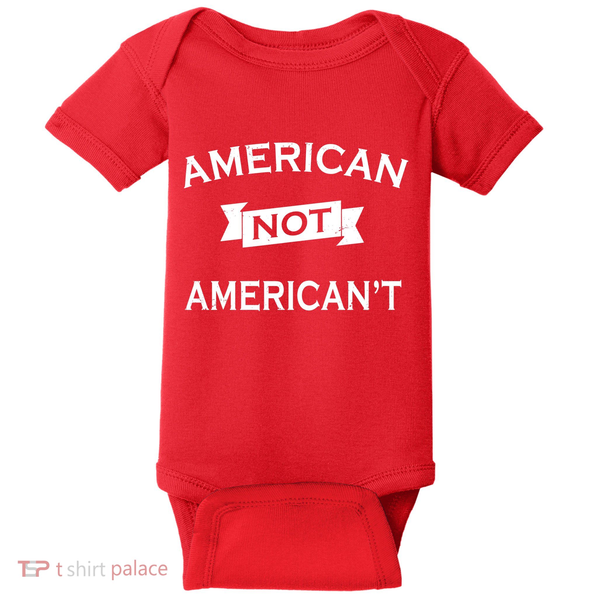 American Not American't Baby Bodysuit