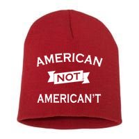 American Not American't Short Acrylic Beanie