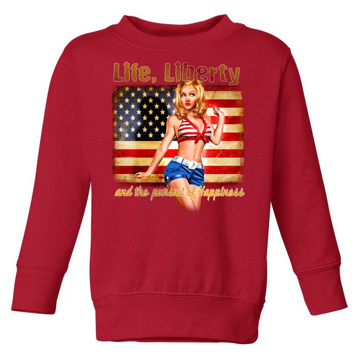 American Pinup Girl - Life Liberty And The Pursuit Of Happiness Toddler Sweatshirt