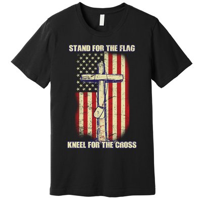 Americans Stand For The Flag Kneel For The Cross Premium T-Shirt