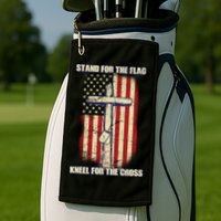 Americans Stand For The Flag Kneel For The Cross Golf Towel