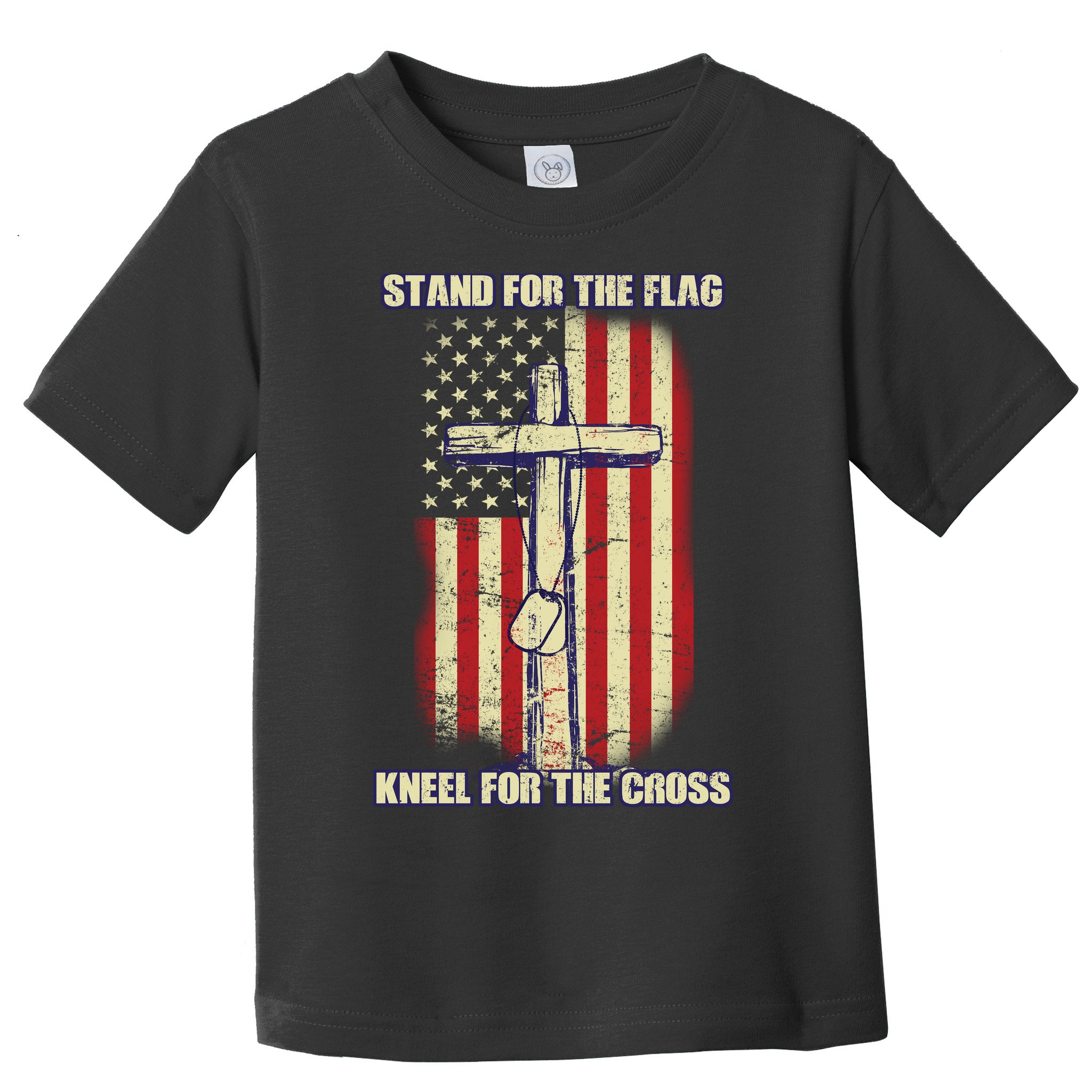 Americans Stand For The Flag Kneel For The Cross Toddler T-Shirt