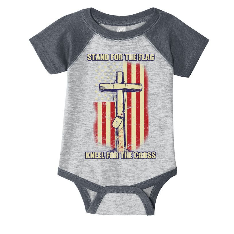 Americans Stand For The Flag Kneel For The Cross Infant Baby Jersey Bodysuit