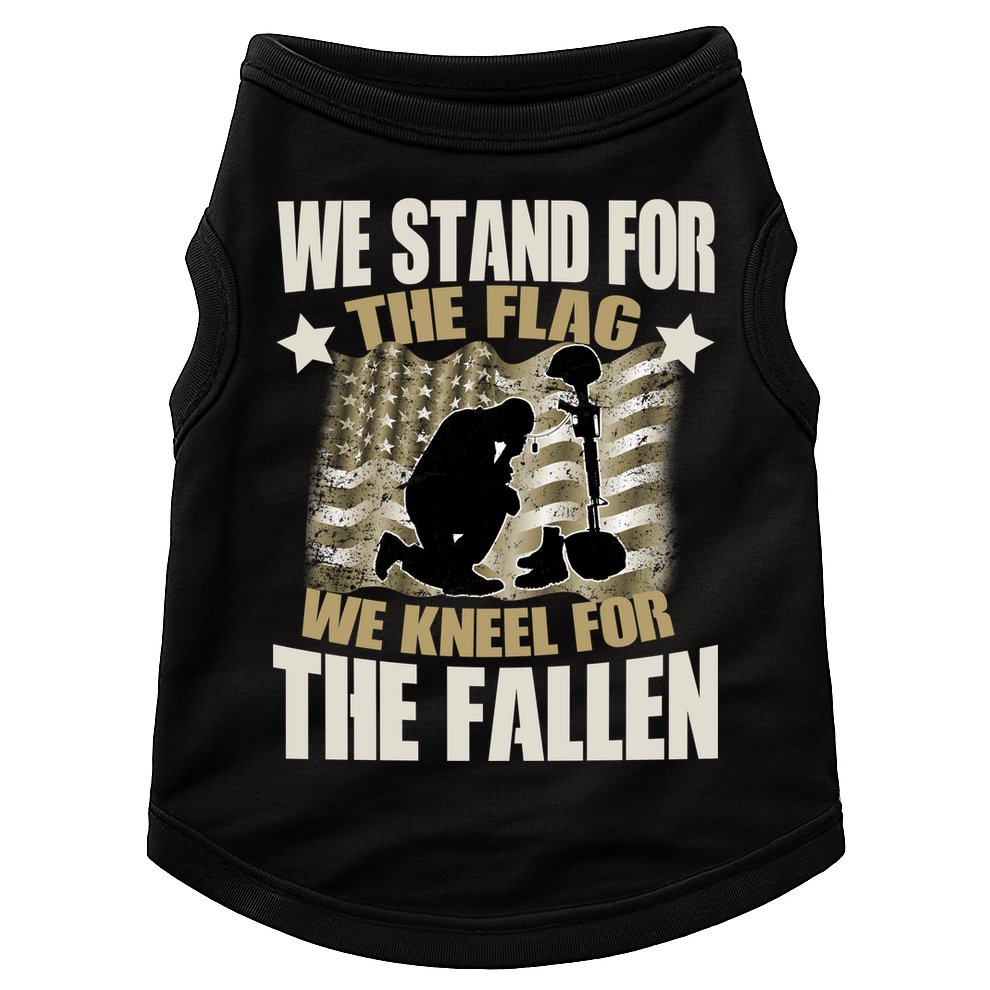 Americans We Stand For The Flag Kneel For The Fallen Doggie Tank