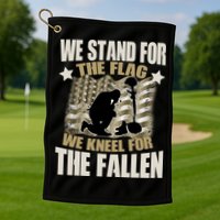 Americans We Stand For The Flag Kneel For The Fallen Golf Towel