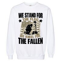 Americans We Stand For The Flag Kneel For The Fallen Garment-Dyed Sweatshirt