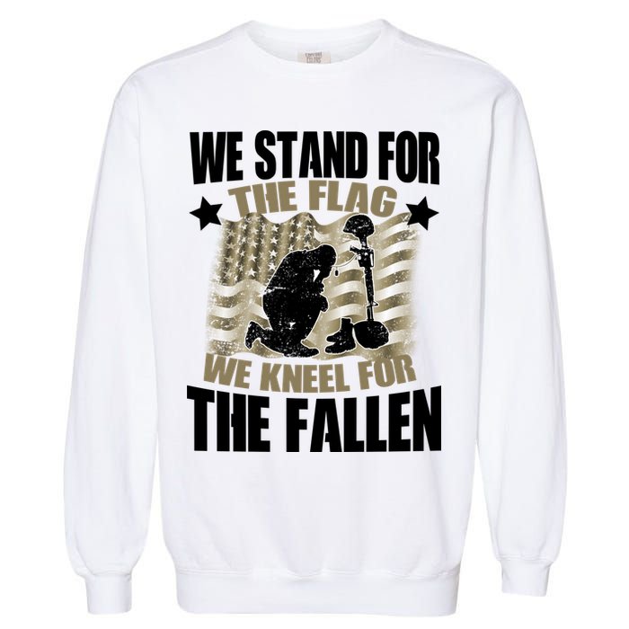 Americans We Stand For The Flag Kneel For The Fallen Garment-Dyed Sweatshirt