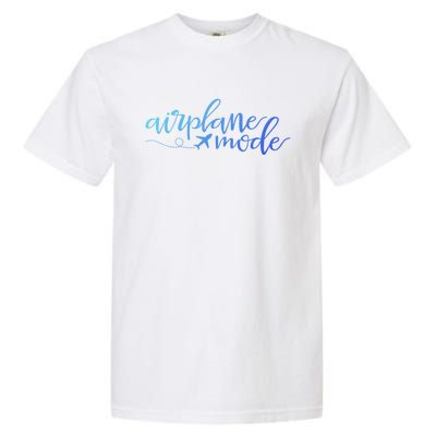 Airplane Mode Funny Vacation Travel Adventure Matching Gift Garment-Dyed Heavyweight T-Shirt