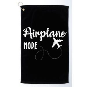 Airplane Mode Funny World Traveler Hiking Camping Holiday Meaningful Gift Platinum Collection Golf Towel