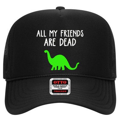 All My Friends Are Dead Dinosaur Trucker Hat