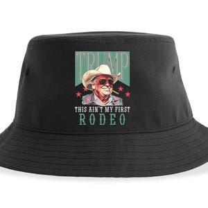 Aint My First Rodeo Western Cowboy Funny Trump 2024 Sustainable Bucket Hat