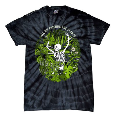 All My Friends Are Plants Tie-Dye T-Shirt