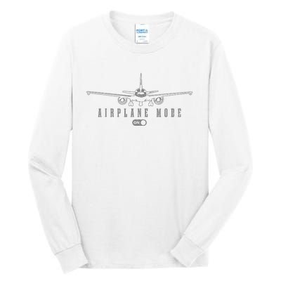 Airplane Mode Funny Pilot Aviation Tall Long Sleeve T-Shirt