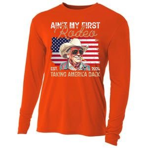 Aint My First Rodeo Taking America Back Donald Trump Usa 2024 Cooling Performance Long Sleeve Crew