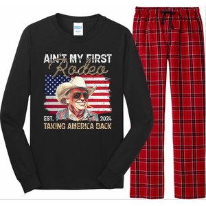 Aint My First Rodeo Taking America Back Donald Trump Usa 2024 Long Sleeve Pajama Set