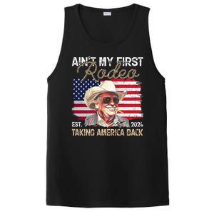 Aint My First Rodeo Taking America Back Donald Trump Usa 2024 PosiCharge Competitor Tank