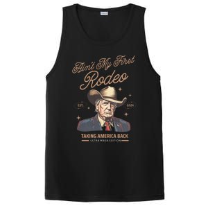 AinT My First Rodeo Trump Cow Taking America Back Gift PosiCharge Competitor Tank