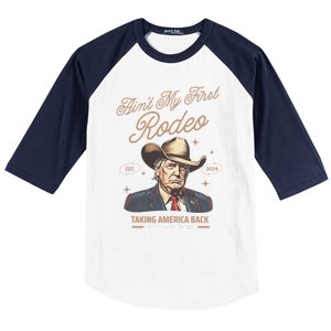 AinT My First Rodeo Trump Cow Taking America Back Gift Baseball Sleeve Shirt