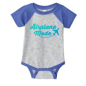 Airplane Mode For Adventurer Wanderlust Backpacker Funny Gift Infant Baby Jersey Bodysuit