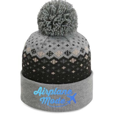 Airplane Mode For Adventurer Wanderlust Backpacker Funny Gift The Baniff Cuffed Pom Beanie