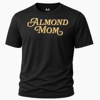 Almond Mom Funny Meme For Moms Cooling Performance Crew T-Shirt