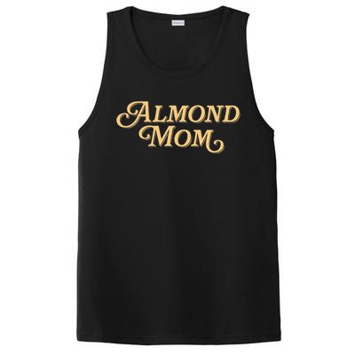 Almond Mom Funny Meme For Moms PosiCharge Competitor Tank