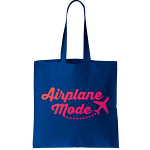 Airplane Mode For Adventurer Wanderlust Backpacker Funny Gift Tote Bag