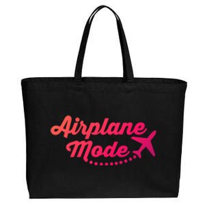 Airplane Mode For Adventurer Wanderlust Backpacker Funny Gift Cotton Canvas Jumbo Tote