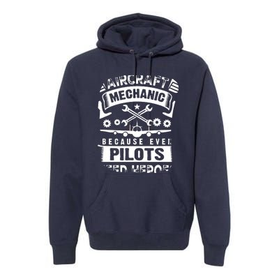 Airplane Mechanic Funny Aviation Technician Premium Hoodie