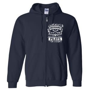 Airplane Mechanic Funny Aviation Technician Full Zip Hoodie