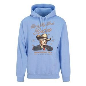 AinT My First Rodeo Donald Trump Cowboy Taking America Back Unisex Surf Hoodie