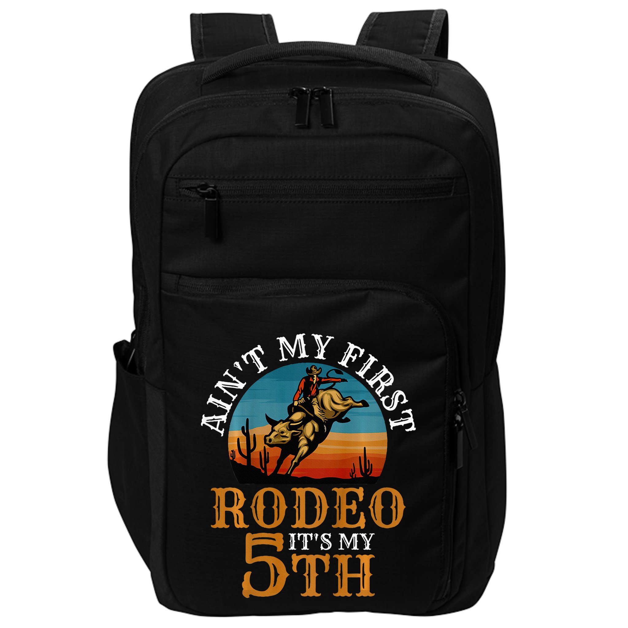 AinT My First Rodeo Bull Riding 5th Birthday Impact Tech Backpack
