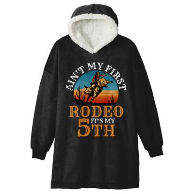 AinT My First Rodeo Bull Riding 5th Birthday Hooded Wearable Blanket