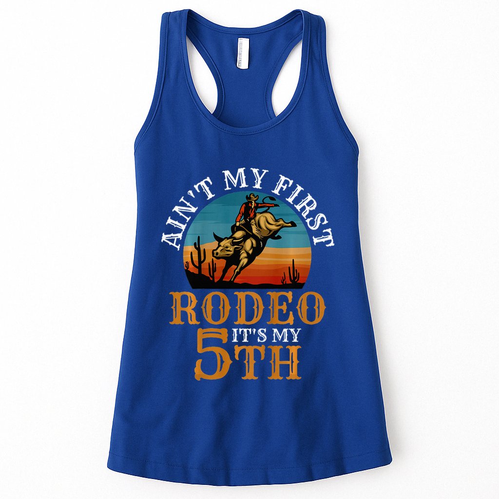 AinT My First Rodeo Bull Riding 5th Birthday Womens Tank Top