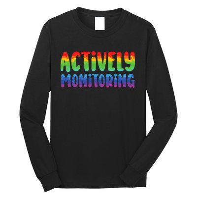 Actively Monitoring Fun Teacher Test Day Long Sleeve Shirt