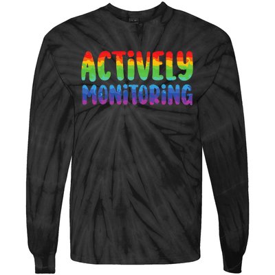 Actively Monitoring Fun Teacher Test Day Tie-Dye Long Sleeve Shirt