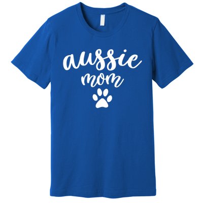 Aussie Mom Funny Gift Australian Shepherd Dog Funny Gift Premium T-Shirt