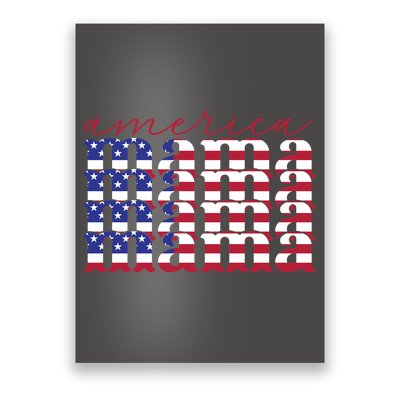 America Mama Flag Memorial Day Gift Mother's Day Poster