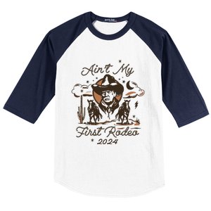 Aint My First Rodeo Trump Western Donald Trump Baseball Sleeve Shirt