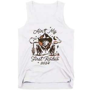 Aint My First Rodeo Trump Western Donald Trump Tank Top