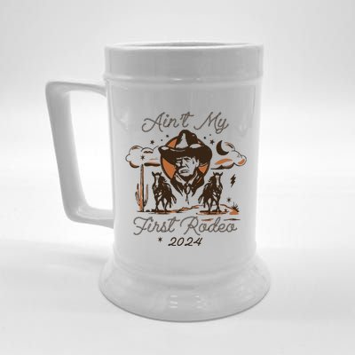 AinT My First Rodeo Trump Beer Stein