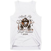 AinT My First Rodeo Trump Tank Top