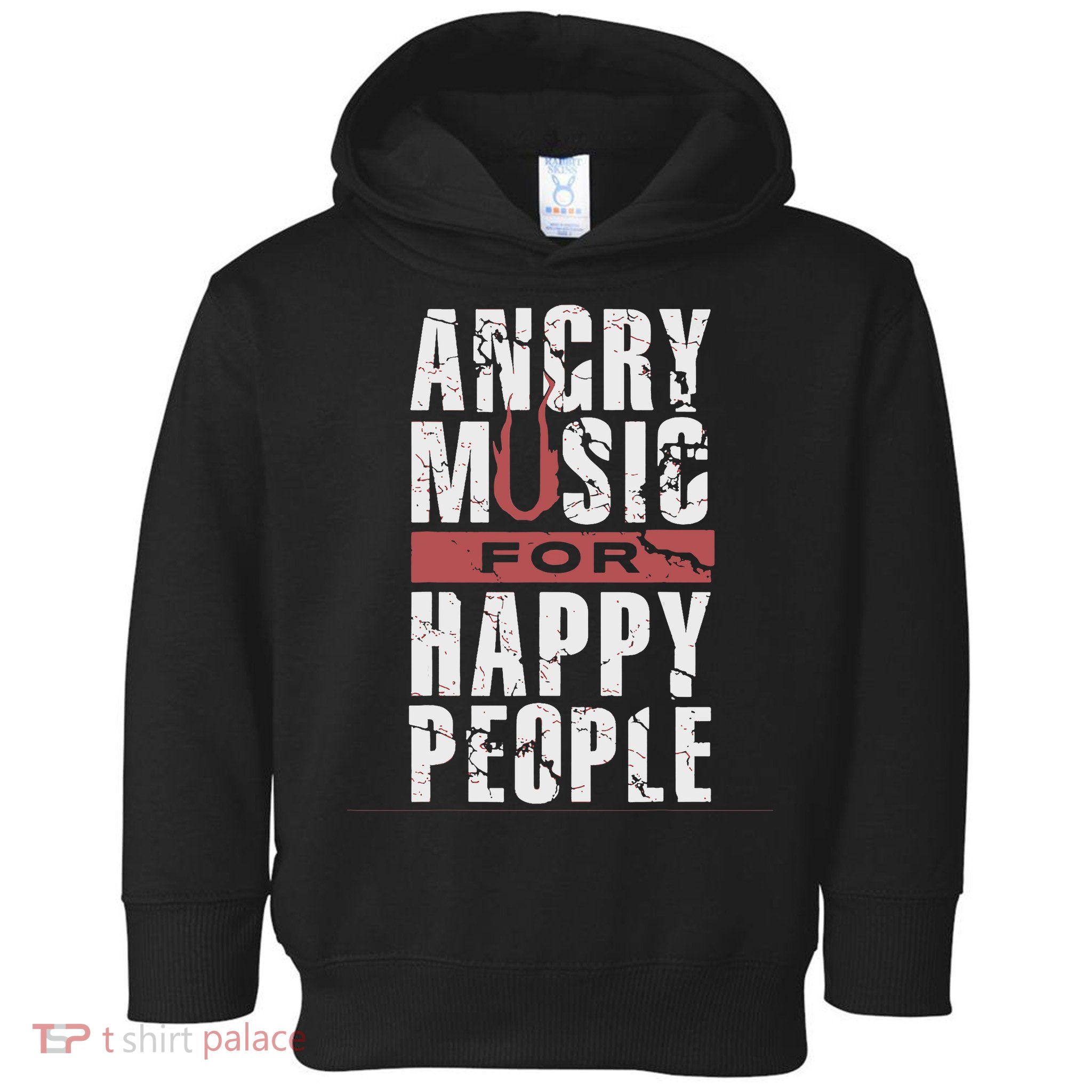 Angry Music For Happy People Toddler Hoodie