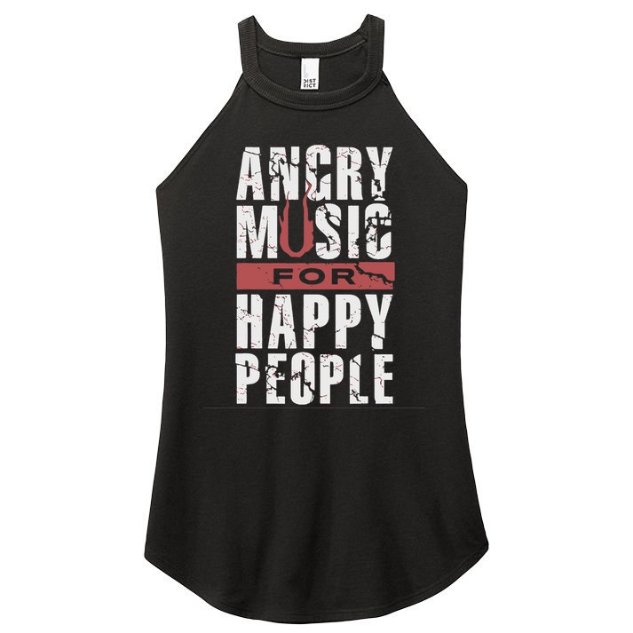 Angry Music For Happy People Women's Perfect Tri Rocker Tank