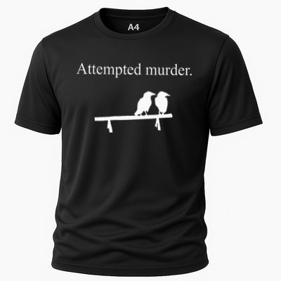 Attempted Murder Funny Sarcasm Crows Ornithology Performance Shirt