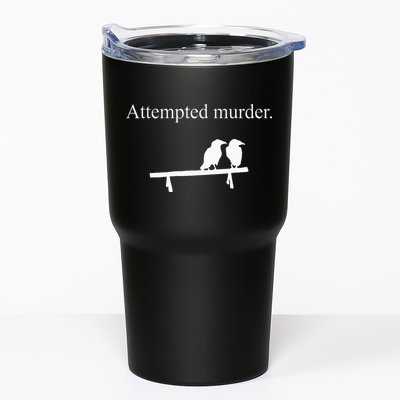Attempted Murder Funny Sarcasm Crows Ornithology Tumbler