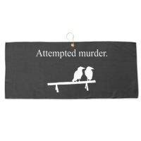 Attempted Murder Funny Sarcasm Crows Ornithology Large Microfiber Waffle Golf Towel