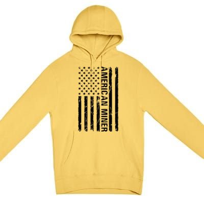 American Miner Funny American Miner Premium Pullover Hoodie