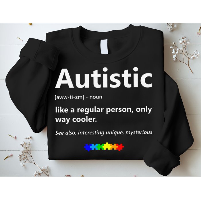 Autistic Meaning Funny Autism Awareness Month Sweatshirt